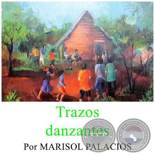 Trazos danzantes - Por MARISOL PALACIOS - Domingo, 14 de Mayo de 2017